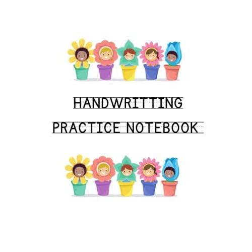 Handwriting Practice Notebook: 110 Blank Writing Pages For Students Learning To Write Letters Numbers | Big 8.5x11 Inches Notebook