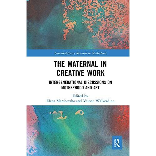 The Maternal In Creative Work