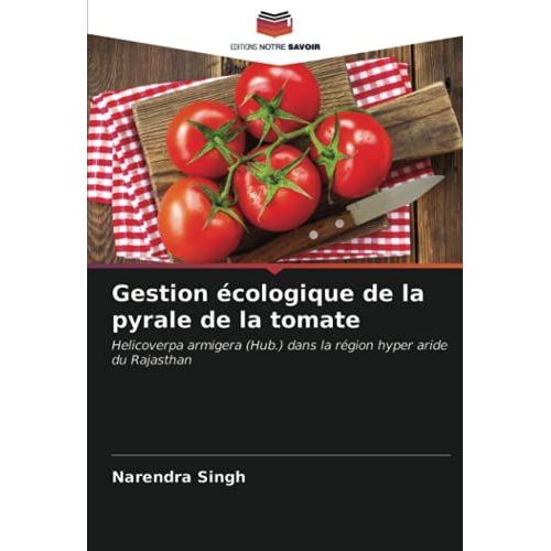 Gestion Écologique De La Pyrale De La Tomate