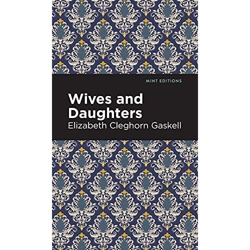 Wives And Daughters