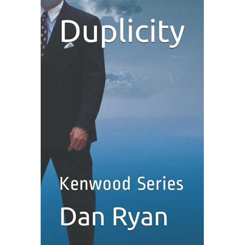 Duplicity: Kenwood Series