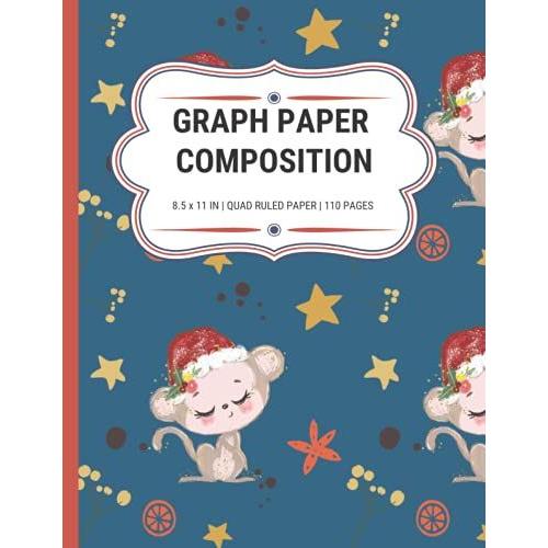 Graph Paper Composition: Festive Mouse Blank Grid Graph Paper Composition Notebook For Math, Science And Engineering , Quad Ruled 4x4, Large Size 8.5"X11", 110 Sheets