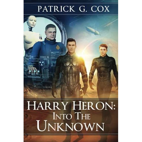 Harry Heron Into The Unknown