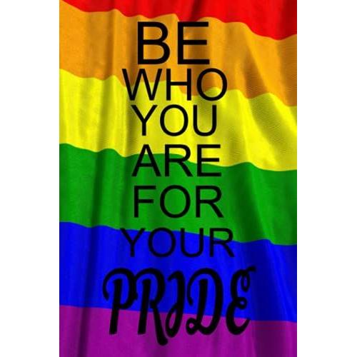 Be Who You Are: Gay Journal