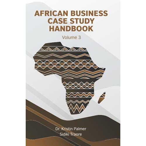 African Business Case Study Volume 3