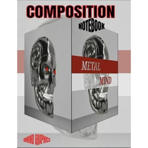 College Ruled Composition Notebook: Metal Mind