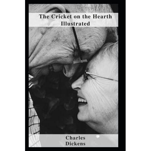 The Cricket On The Hearth Illustrated
