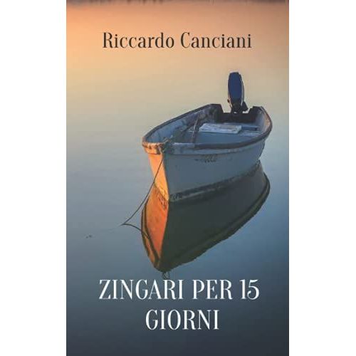 Zingari Per 15 Giorni