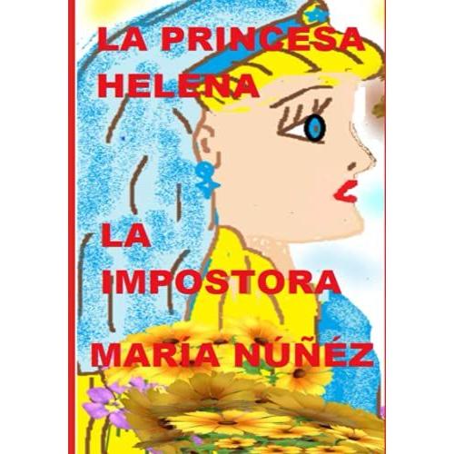 La Princesa Helena: La Impostora