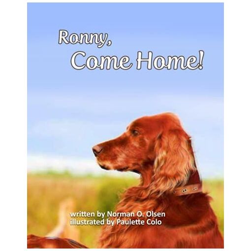 Ronny, Come Home!