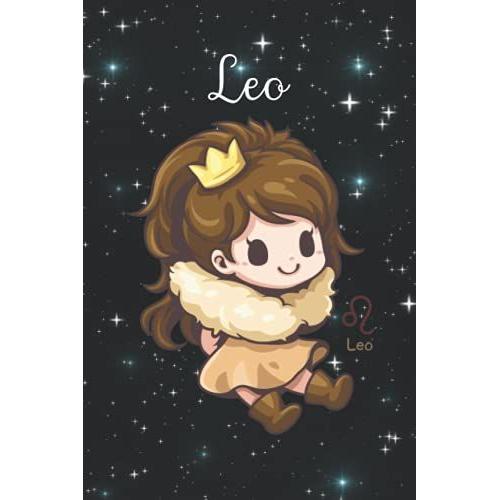 Leo - Cute Zodiac Lined Journal: A Fun Gift For Anyone Interested In Astrology