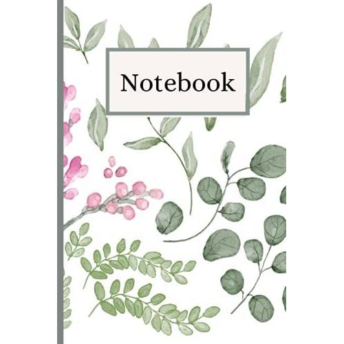 Notebook: Garden Designed Notebook With 120 Blank Lined Pages