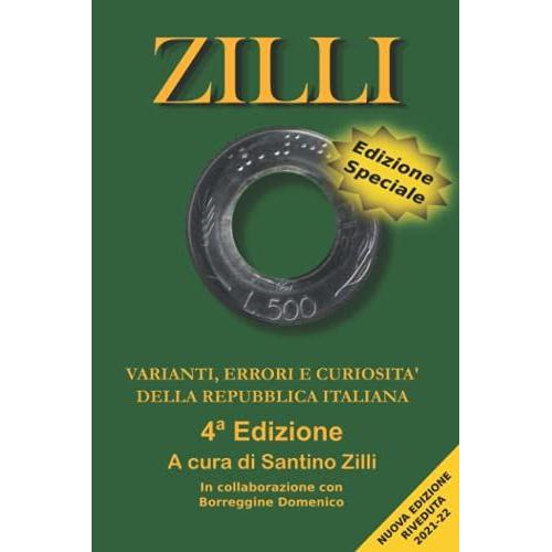 Catalogo Zilli 2021-22: Varianti, Errori E Curiosità Della Repubbllica Italiana