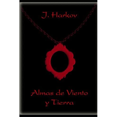 Almas De Viento Y Tierra