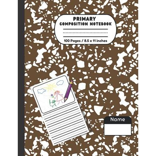 Primary Composition Notebook: Dotted Midline And Picture Space Dark Brown Marble Story Composition Notebook Draw And Write Journal Grade K-2 School Exercise Book 8.5'' X 11" (100 Pages)