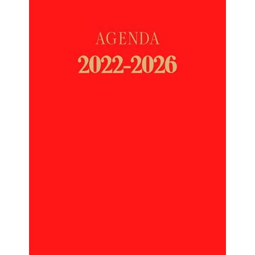 Agenda 2022 - 2026: Couleurs Rouge Vermillon Et Or. Planificateur Mensuel De 5 Ans. Calendrier De 60 Mois Grand Format. Deux Pages Par Mois Avec Liste ... Dates Importantes Et Mots De Passe.