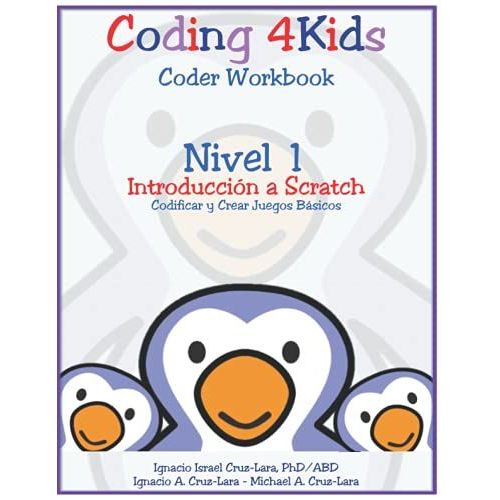 Coding 4kids: Nivel 1: Introducciã³N A Scratch