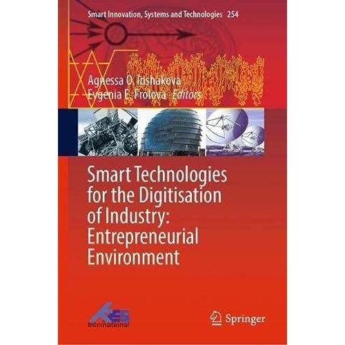 Smart Technologies For The Digitisation Of Industry: Entrepreneurial Environment