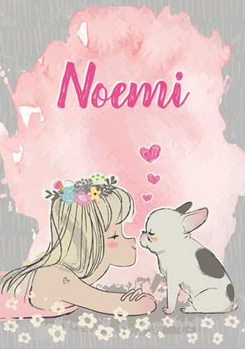 Noemi: Cuaderno De Notas A5 | Nombre Personalizado Noemi | Regalo De Cumpleaños Para La Esposa, Mamá, Hermana, Hija | Linda Chica Con Bulldog | 120 Páginas Rayadas, Formato A5 (14.8 X 21 Cm)