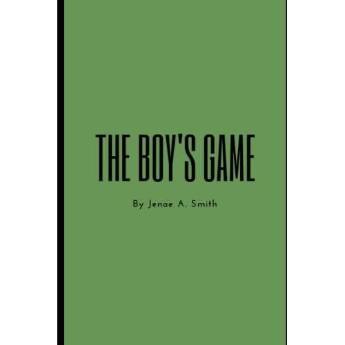 The Boy's Game (Colorful Kids Collection)