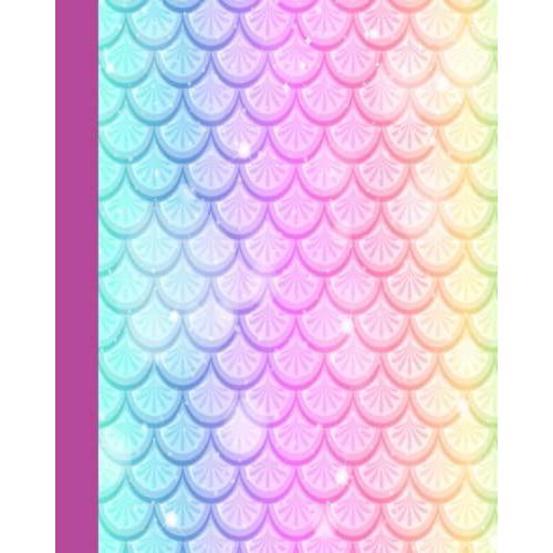 Mermaid Notebook: Primary Composition Dot Line Notebook For Girls - 120 Pages - Size 8 In X 10 In: Handwriting Practice Paper - Perfect For Grades Pre-K To 2 - Mermaid Theme