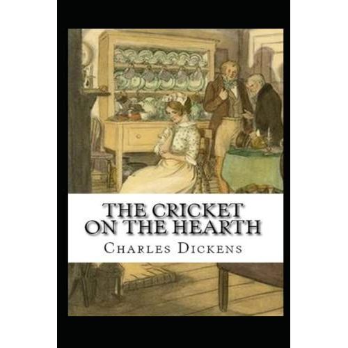 Cricket On The Hearth Illustrated