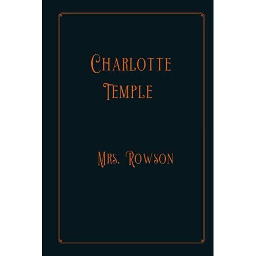 Charlotte Temple: Luxure Edition