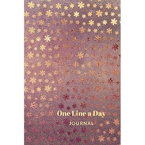 One Line A Day Journal: Pretty Stars One Line A Day Journal To Write In, Five-Year Memory Book, Diary, Notebook, Lined Blank Pages (Rose Gold Style)