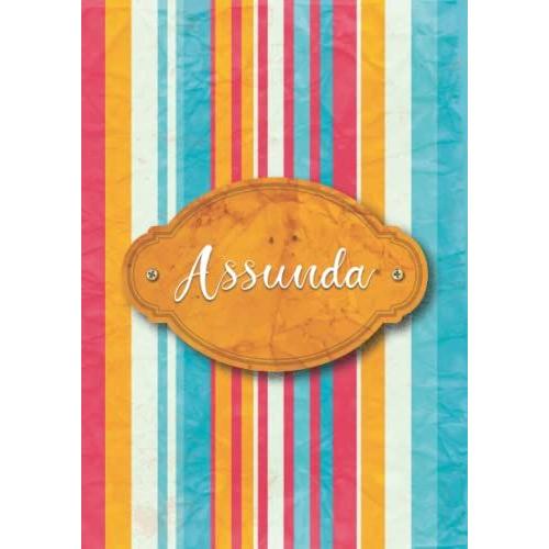 Assunda: Taccuino A5 | Nome Personalizzato Assunda | Regalo Di Compleanno Per Moglie, Mamma, Sorella, Figlia ... | Design: Carta Colorata | 120 Pagine A Righe, Piccolo Formato A5 (14.8 X 21 Cm)