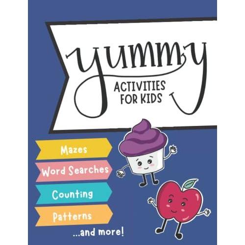 Yummy Activities For Kids