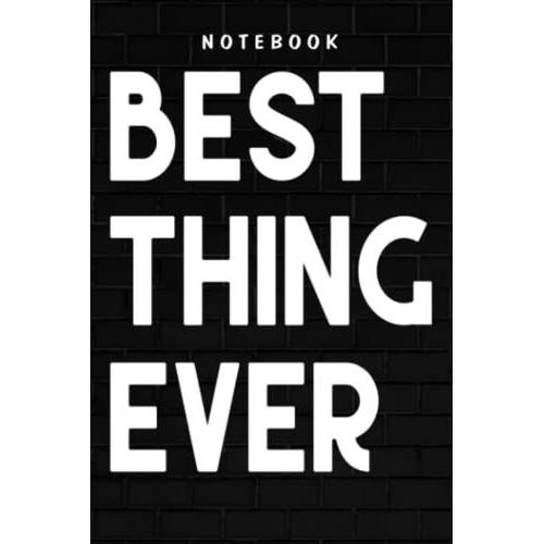 Thing - Best Fucking Uncle Ever Art Men Funny Family Gifts Saying: Goal, Business,Daily Notepad For Men & Women Lined Paper, Work List, Planning, Gym