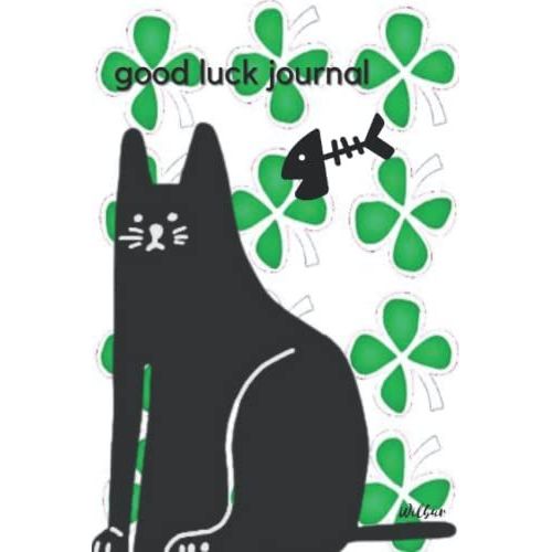 Good Luck Black Cat Journal: Black Cat Journal Notebook | Cat Journal Notebook For Women | Cat Journal Notebook For Girls | Cat Themed Journal For Writing | Black Cat Gifts For Cat Lovers Women |
