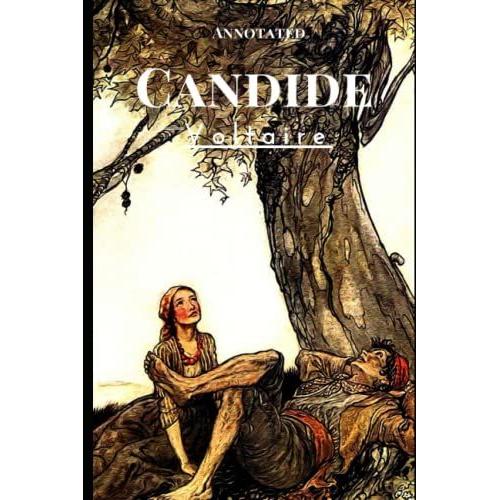 Candide Byfrançois-Marie Arouet Voltaire (Fully Annotated)