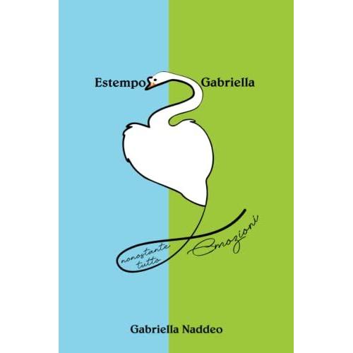 Estempo2gabriella: Emozioni - Nonostante Tutto