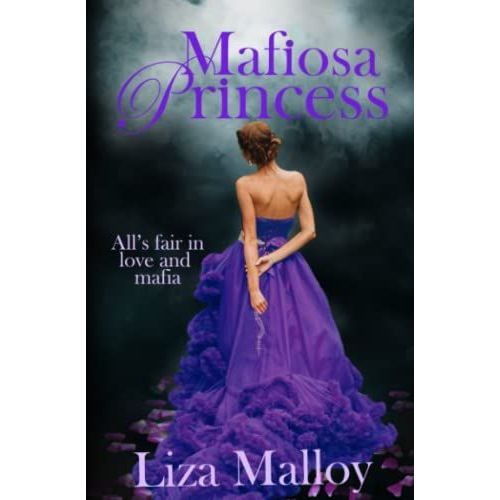 Mafiosa Princess: A Mafia Romance