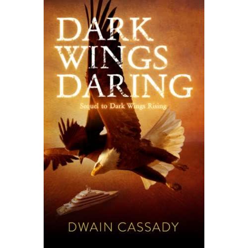 Dark Wings Daring