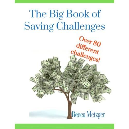 The Big Book Of Saving Challenges