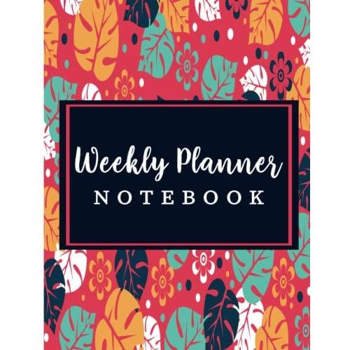 Weekly To Do Planner Notebook: Daily & Weekly To Do Planner & Organizer For Food Planners Prep Book Eat Records Journal Diary Notebook Log Book |: ... Monthly Planner, Daily Task Schedule