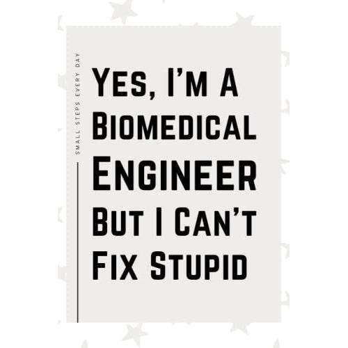 Biomedical Engineer Gifts: Blank Lined Journal Notebook, An Appreciation Thank You And Funny Gift For Biomedical Engineers