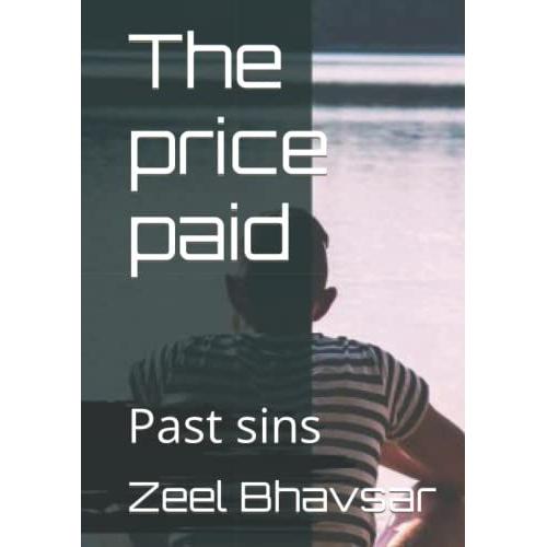 The Price Paid: Past Sins