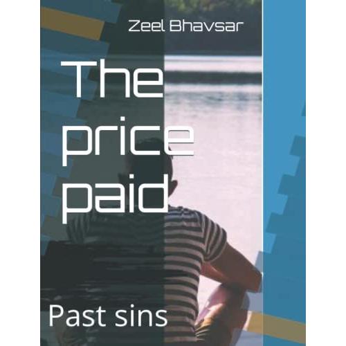 The Price Paid: Past Sins