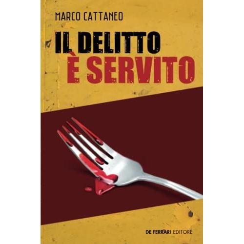 Il Delitto È Servito (I Gialli)