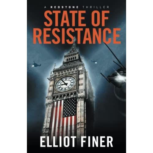 State Of Resistance: A Redstone Thriller