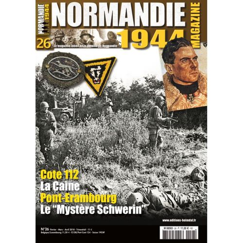 Normandie 1944 N°26 Heimdal Magazine : Février-Mars-Avril 2018 Ww2