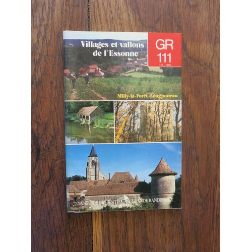 Gr 111, Villages Et Vallons De L'essonne. Ffrp N°117. 1985