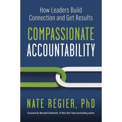 Compassionate Accountability