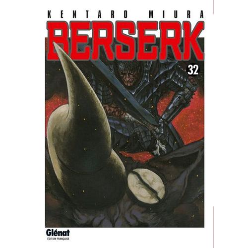 Berserk - Tome 32