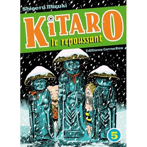 Kitaro Le Repoussant - Tome 5