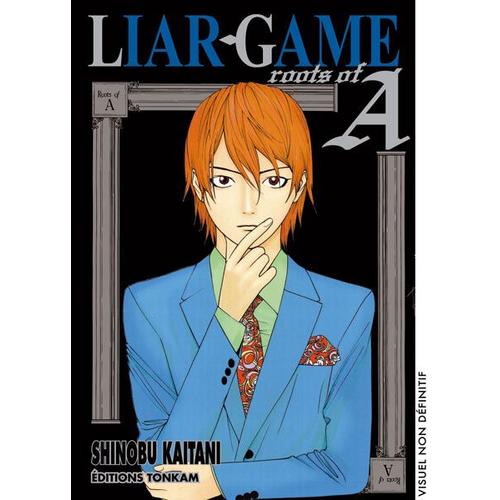 Liar Game - Roots Of A