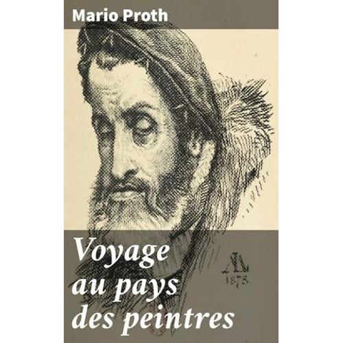 Voyage Au Pays Des Peintres